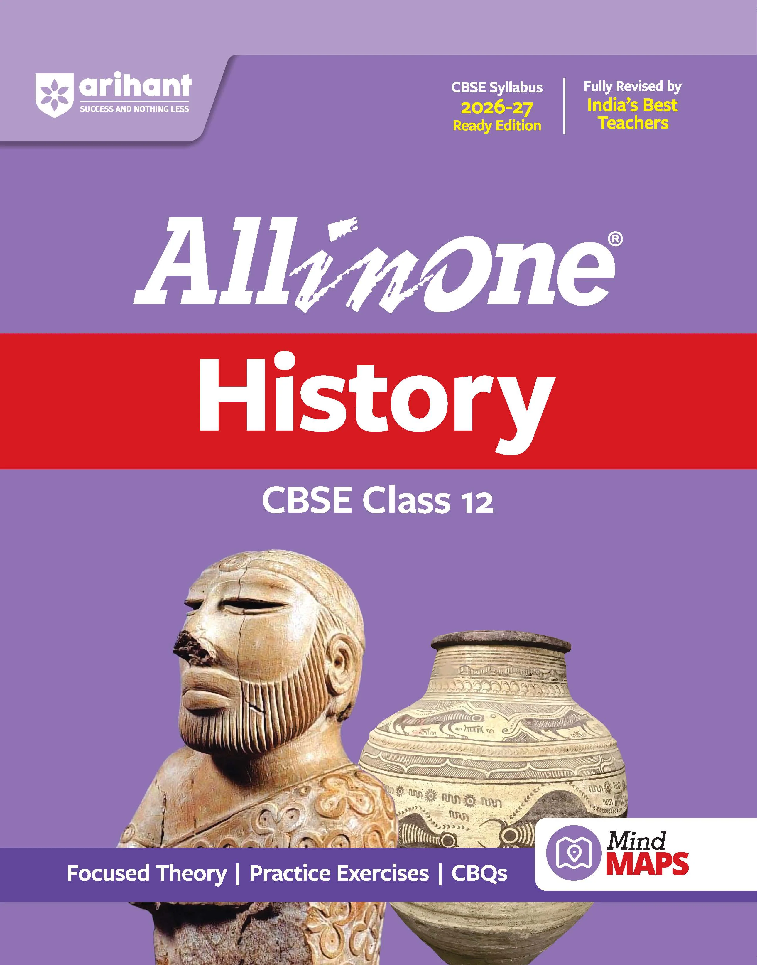All in One History Class 12 for CBSE Exam 2026-27 | NCERT Based Complete Theory, Practice Exercises, CBQs, A-R, Sample Papers & Mind Maps | Revised Edition as per Latest Syllabus