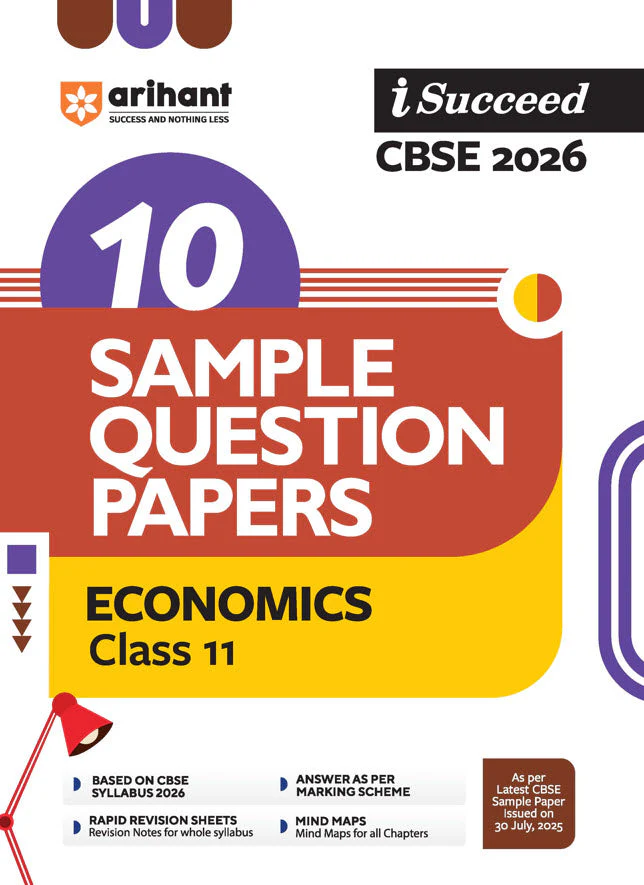 i-Succeed CBSE 2026 ā Economics Class 11 | 10 Sample Question Papers | Rapid Revision Sheets | Mind Maps | Answers as per CBSE Marking Scheme | As per Latest CBSE Sample Paper