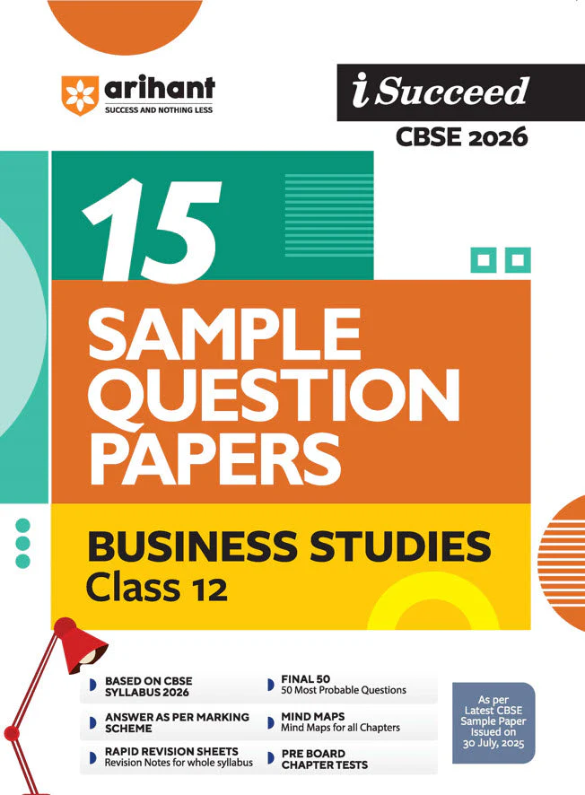 i-Succeed CBSE 2026 ā Business Studies Class 12 | 15 Sample Question Papers | Rapid Revision Sheets | Mind Maps | Final 50 Most Probable Questions | As per Latest CBSE Sample Paper