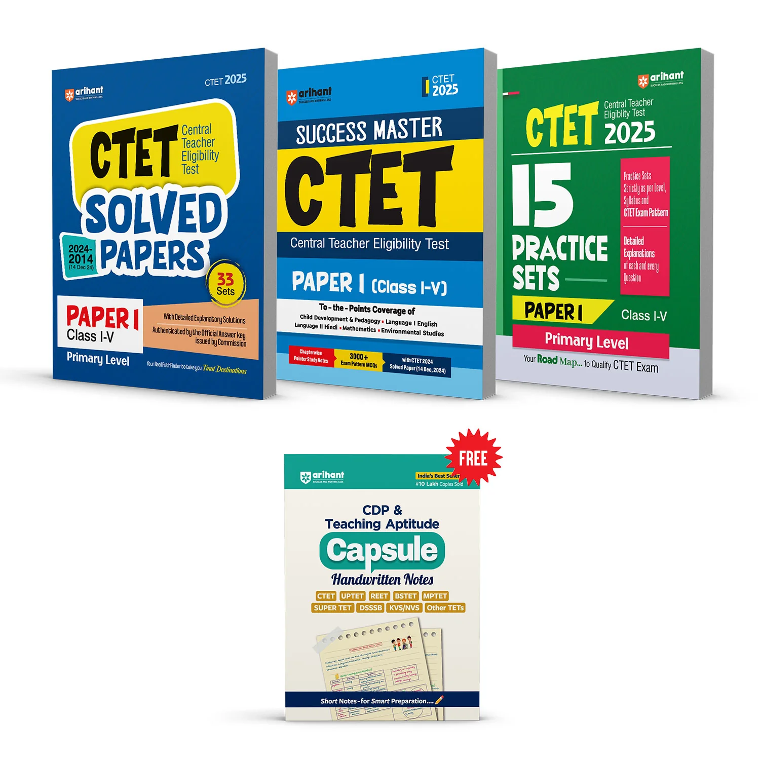 Combo of CTET Class I-V (Paper -1) 2025 | Study Guide, Solved Papers 2024-2014 & 15 Practice Sets | With Free Child Development and Pedagogy (CDP) & Teaching Aptitude | English Medium
