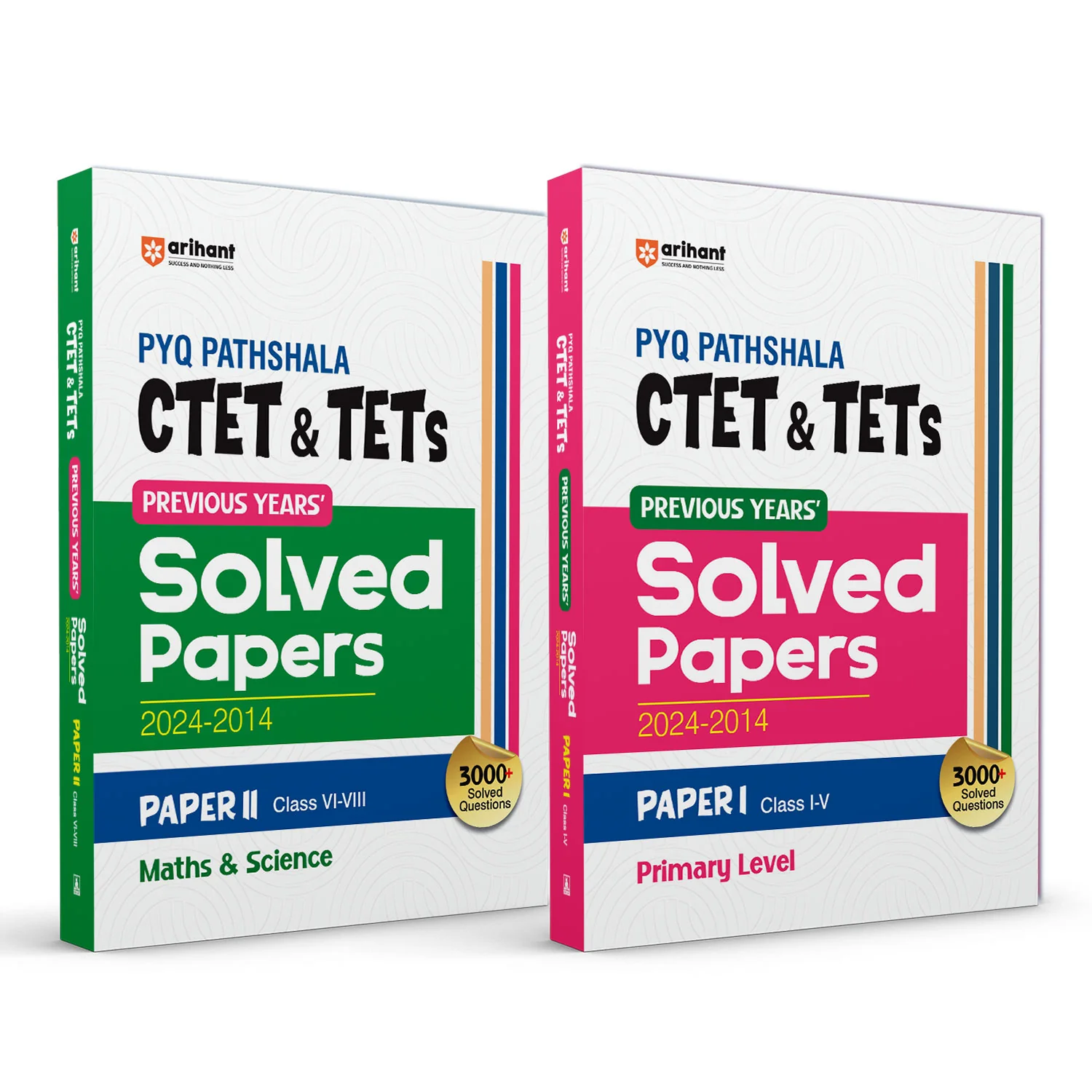 Combo of CTET PYQ PATHSHALA Class I-V & VI-VIII (Paper-1) Exam 2025 | Solved Papers 2024-2014 & Math & Science (Solved Papers 2024-2014) | English Medium