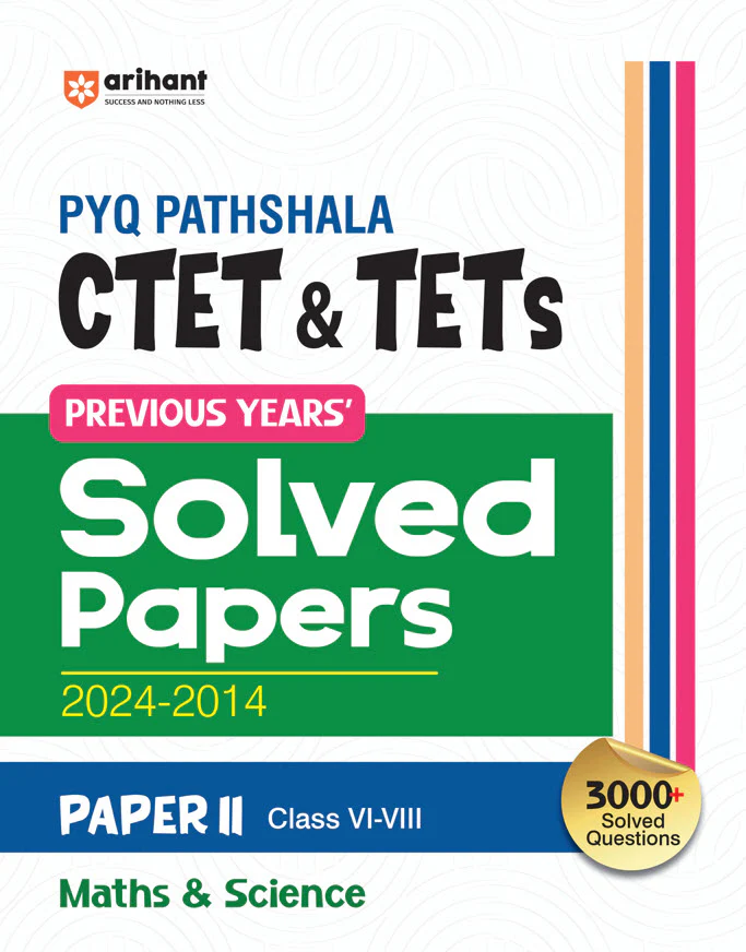 Combo of CTET PYQ PATHSHALA Class I-V & VI-VIII (Paper-1) Exam 2025 | Solved Papers 2024-2014 & Math & Science (Solved Papers 2024-2014) | English Medium - Image 3