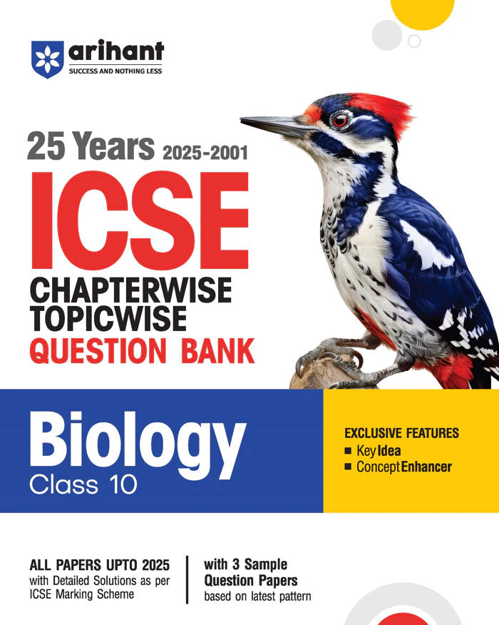 ICSE Biology Class 10th | 25 Years Chapterwise Topicwise Question Bank (2025 - 2001)