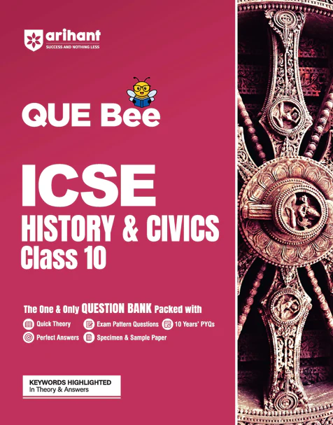 ICSE QUE Bee History & Civics Class 10 Exam 2026 | Quick Theory, Exam Pattern Questions, 10 years PYQs | Key Words Highlighted In Theory & Answers