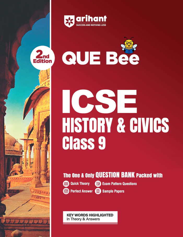ICSE History & Civics Class 9 Exam Book | Quick Theory, Exam Pattern Questions & Sample Papers | As per Latest ICSE Syllabus | Que Bee 2nd Edition