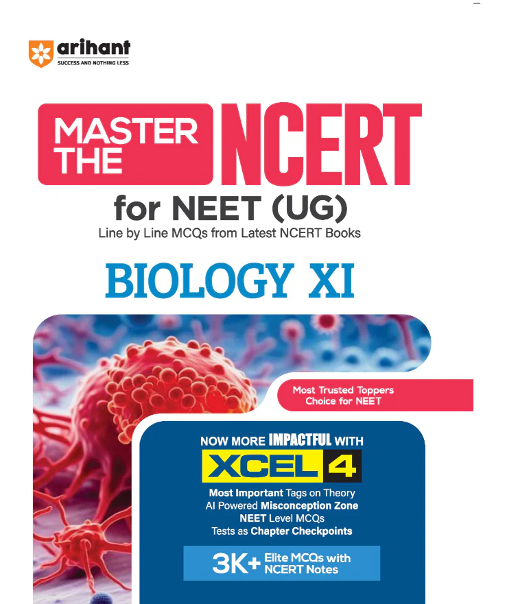 Master the NCERT Biology Class 11 | For NEET (UG) & CUET 2026-27 | Line by Line MCQs from Latest NCERT Book | NCERT-Based 2K+ MCQs, AI-Based Misconception Zone | Revised Edition 2027
