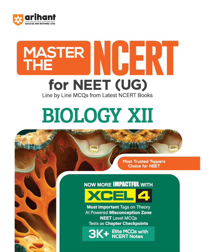 Master the NCERT Biology Class 12 | For NEET (UG) & CUET 2026-27 | Line by Line MCQs from Latest NCERT Book | NCERT-Based 2K+ MCQs, AI-Based Misconception Zone | FREE Online Support | Revised Edition 2027
