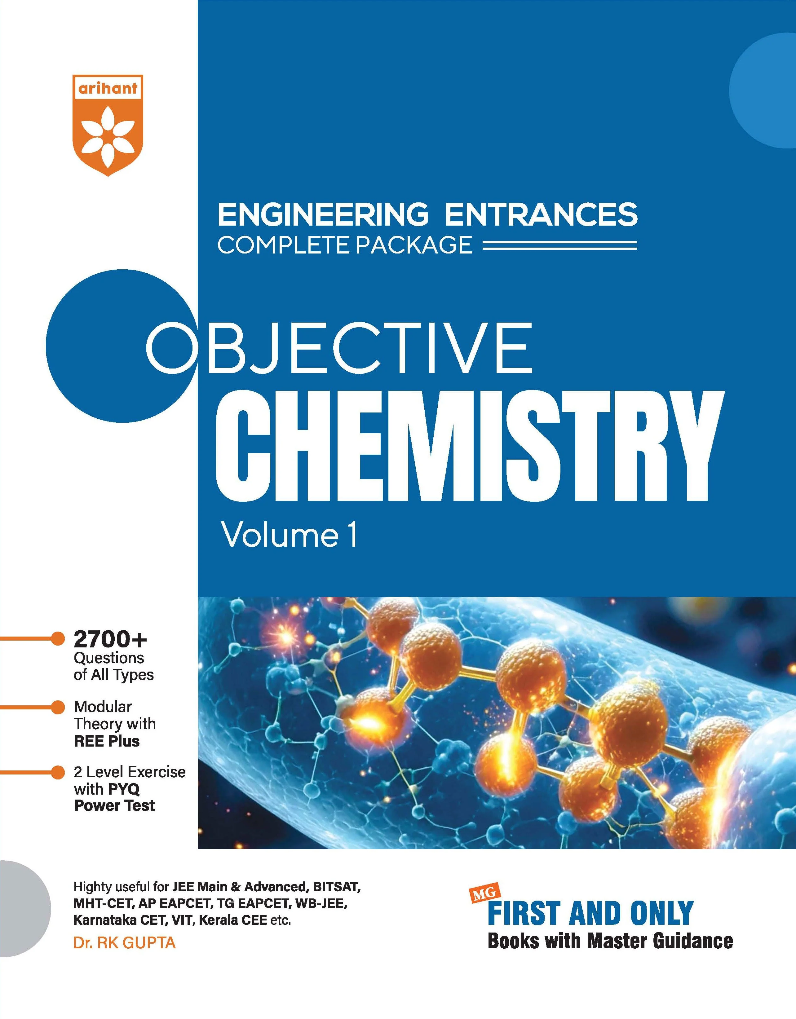 Objective Chemistry Vol. 1 | Engineering Entrances 2700+ Questions, Modular Theory & REE Plus, PYQ-Based 2-Level Exercises | For JEE Main & Advanced, BITSAT, MHT-CET, VIEEE & All Engineering Entrances