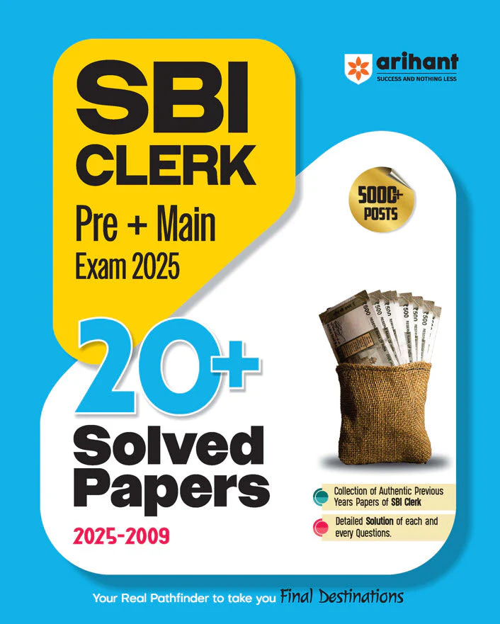 SBI Clerk Pre + Main Exam 2025 | 20+ Solved Papers (2009-2025) | Previous Years’ Authentic Question Papers with Detailed Solutions