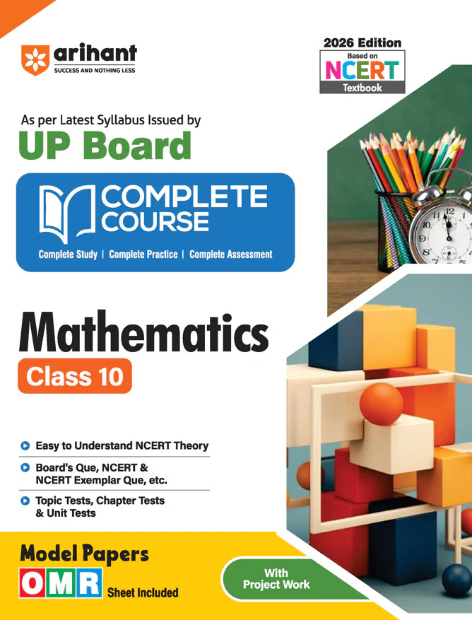 UP Board Complete Course Mathematics Class 10 Exam 2025-26 | Model Papers with OMR sheet & Project Work Based on NCERT