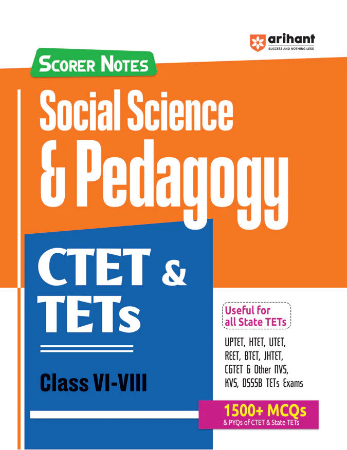CTET & TETs 2025 Scorer Notes Social Science & Pedagogy Class (VI - VIII) | English Medium