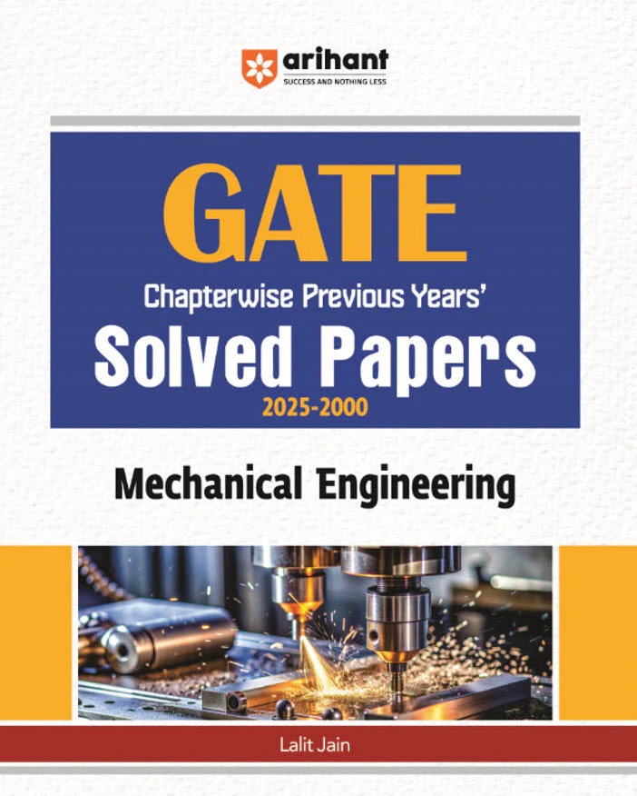 GATE Chapterwise Previous Years Solved Papers 2025-2000 | Mechanical Engineering | By Lalit Jain