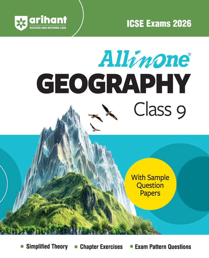 ICSE All in One Geography Class 9 Exam 2026 | Simplified Theory, Chapter Exercises, Exam Pattern Questions with Sample Question Papers