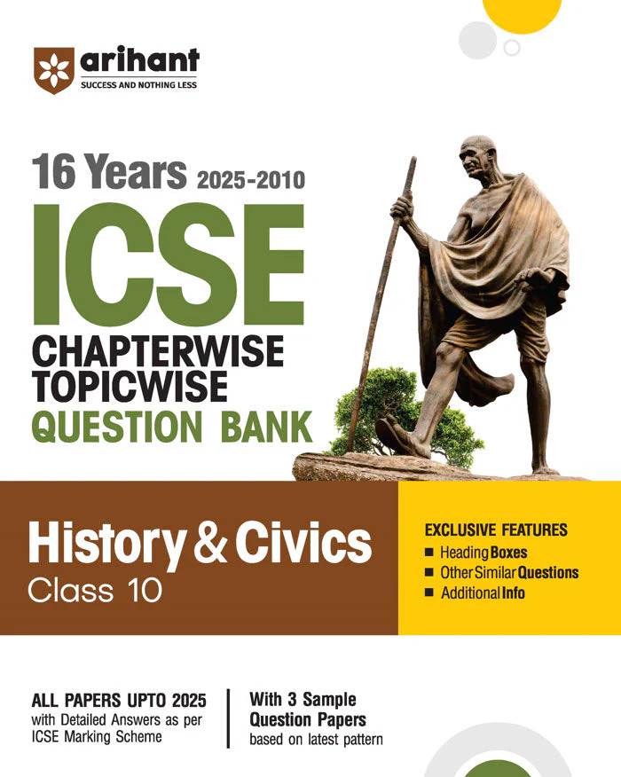 ICSE History & Civics Class 10th | 16 Years Chapterwise Topicwise Question Bank (2025 - 2010)