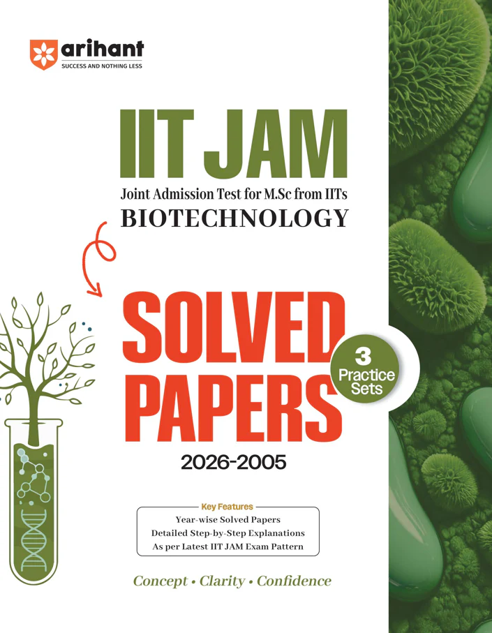 IIT JAM 2027 | Biotechnology Solved Papers (2026–2005) with 3 Practice Sets | 100% Detailed Step by Step Explanations