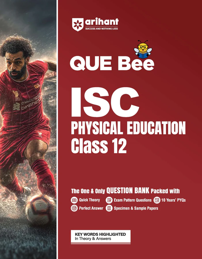 ISC Physical Education Class 12 Exam | Quick Theory, Exam Pattern Questions & Sample Papers | As per Latest ICSE Syllabus | Que Bee 2nd Edition
