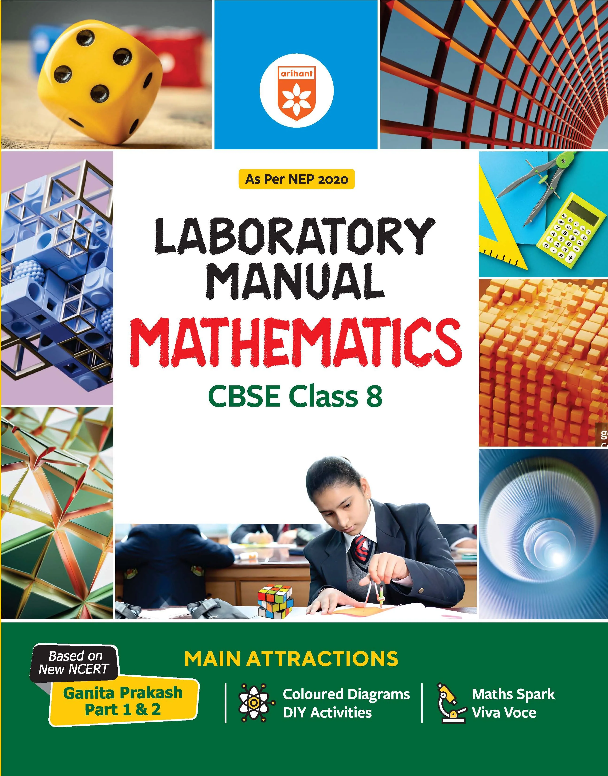 Lab Manual Mathematics CBSE Class 8 | Based on New NCERT Ganita Prakash (Part 1 & 2) | Colour Diagrams, DIY Activities & NCERT Experiments | NEP 2020 Edition