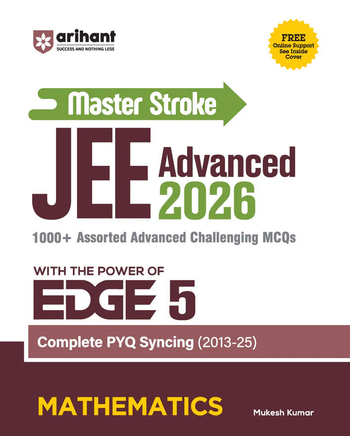 Master Stroke JEE Advanced 2026 Mathematics | 1000+ Advanced MCQs with PYQ Syncing (2013–2025) | with the POWER of EDGE 5 | Mukesh Kumar