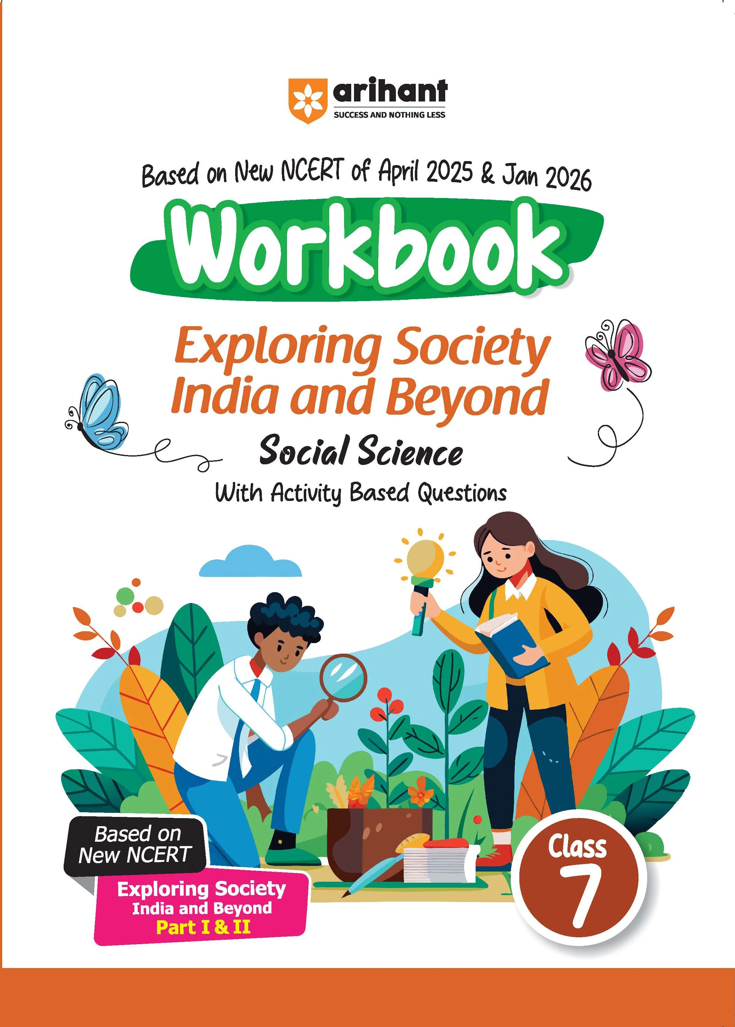 NCERT Workbook Social Science Class - 7 | Exploring Society India & Beyound Part (1 & 2 ) | Activity Based Questions | Updated NCERT April 2025 and Jan 2026