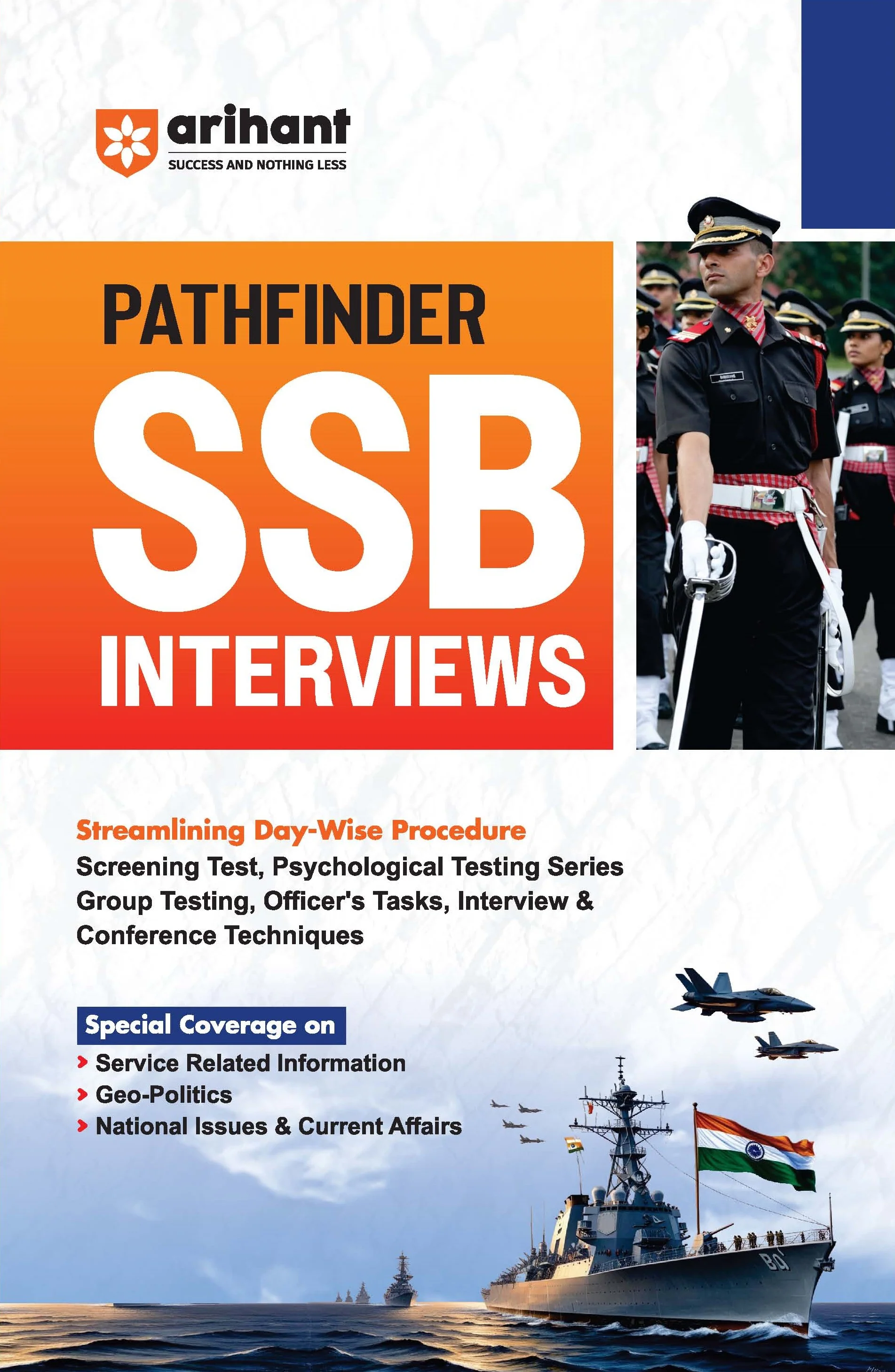 Pathfinder SSB Interviews Guide | Complete Preparation for Screening Test, Psychological Tests, Group Testing, Personal Interview & Conference