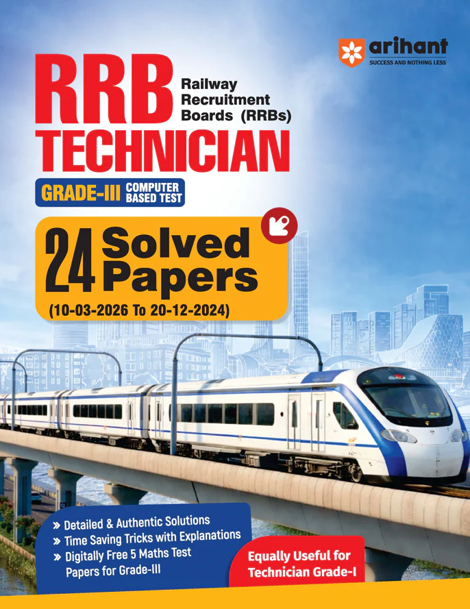 RRB Technician Grade-III CBT 2026 | 24 Solved Papers (2024β2026) | Detailed Solutions, Time Saving Tricks, 5 Free Mock Tests | Equally Useful for Technician Grade I Exam