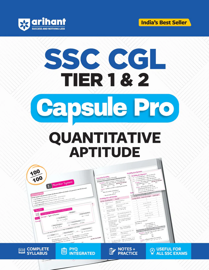 SSC CGL (Tier 1 & 2) Quantitative Aptitude Capsule Pro Notes | Complete Syllabus, PYQ Integrated, Notes & Practice | Useful for All SSC Exams