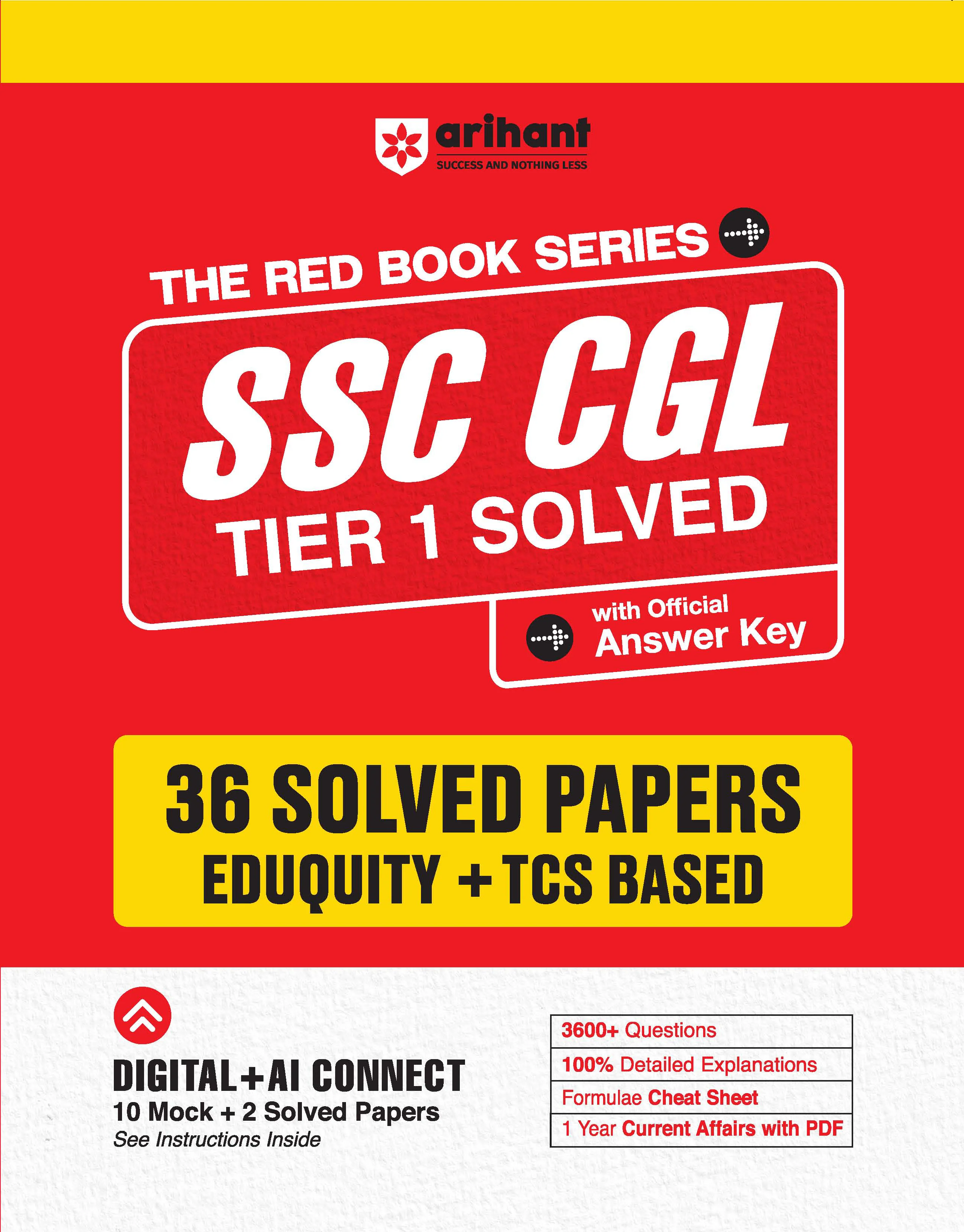 SSC CGL (Tier 1) Exam 2026 | 36 Solved Papers (Eduquity + TCS Based) | 3600+ Questions, Official Answer Key, Detailed Solutions with FREE Current Affairs PDF