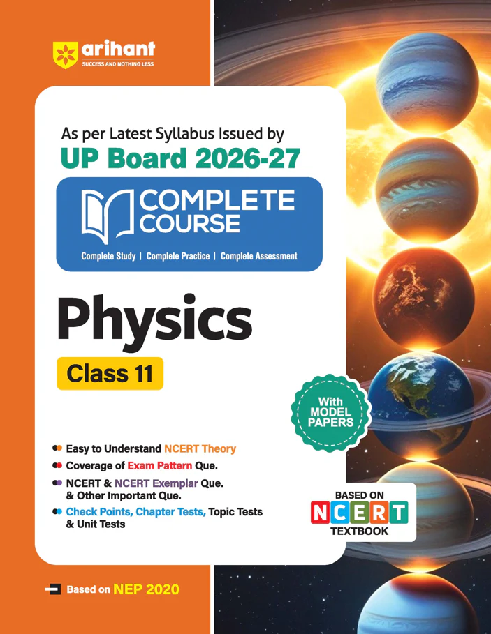 UP Board 2026-27 Complete Course Physics Class 11 | Based on NCERT Textbook | NEP 2020 | Chapter Tests, Topic Tests and Model Papers
