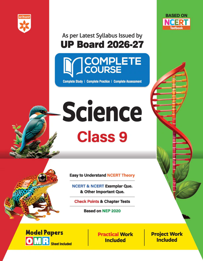 UP Board 2026-27 Complete Course Science Class 9 | Based on NCERT Textbook | NEP 2020 | Chapter Tests, Topic Tests, Model Papers with OMR Sheet & Project Work Included | Hindi Medium